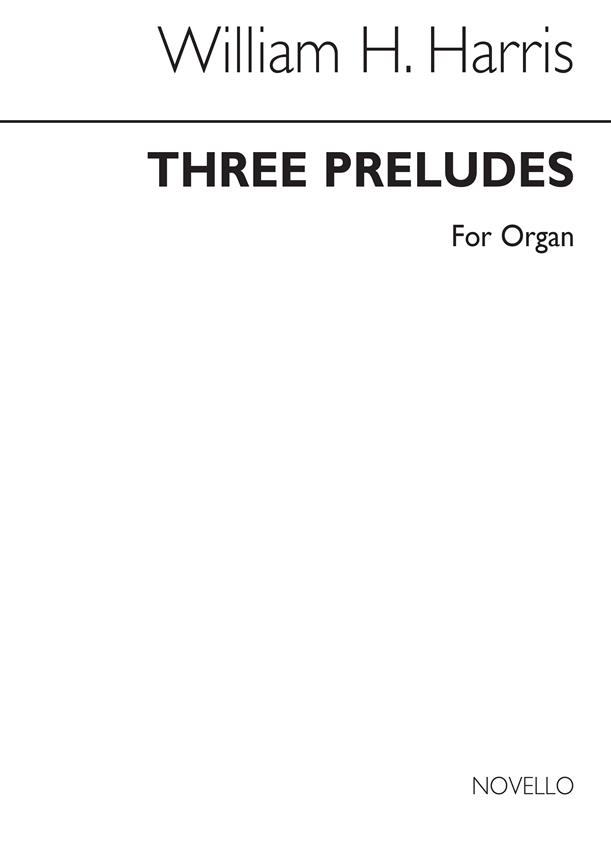Three Preludes For Organ