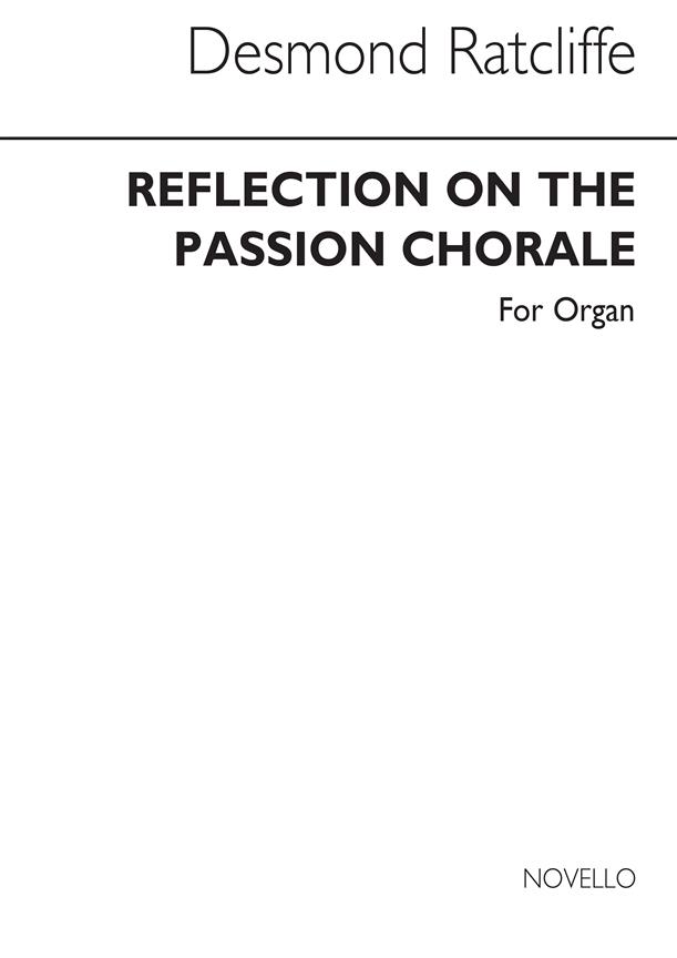 Reflection On The Passion Chorale fuer