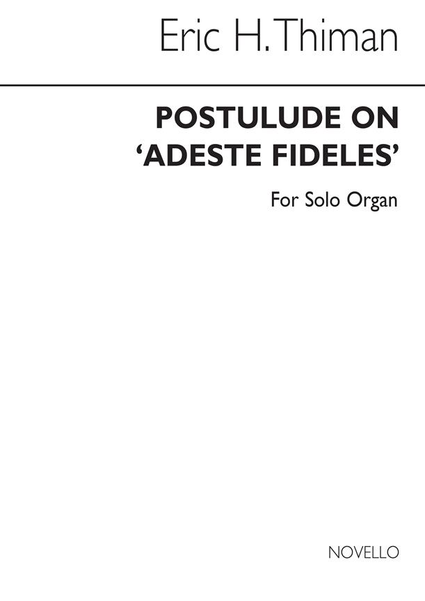 Postlude On Adeste Fideles (Organ)