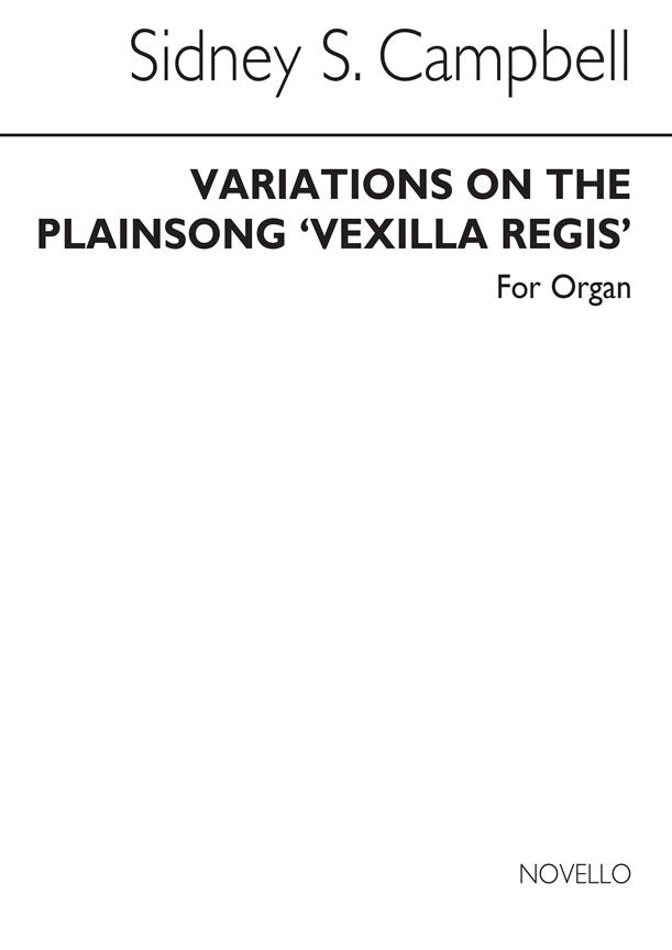 Variations On Plainsong Vexilla Regis fuer