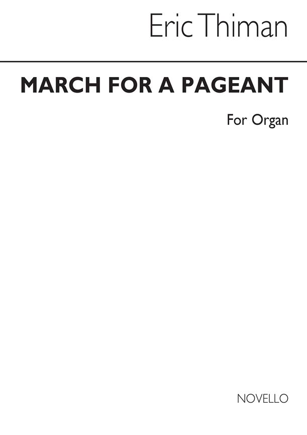 March For A Pageant Organ