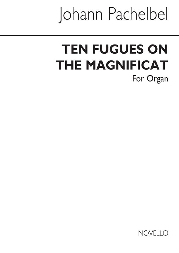 Ten Fugues On The Magnificat fuer