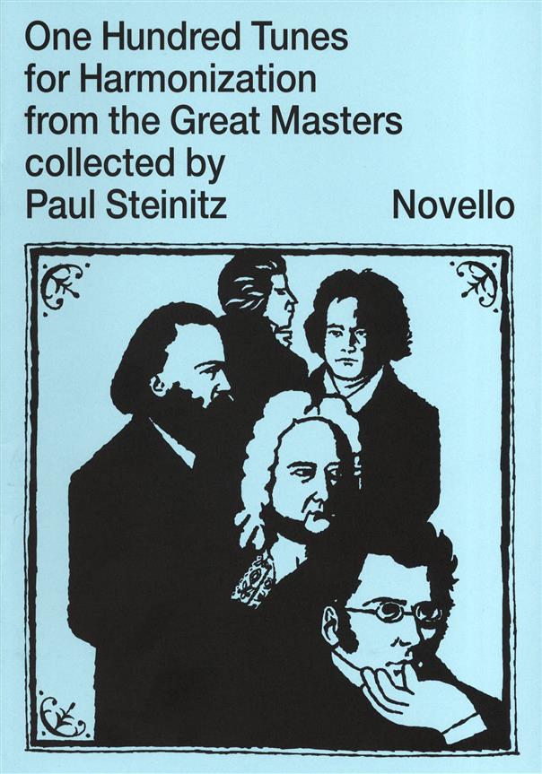 One Hundred Tunes For Harmonisation(From The Great Masters)