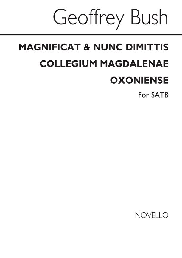 Magnificat & Nunc Coll Magdalanae for SATB Chorus