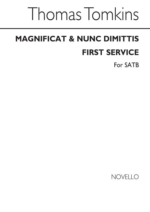 Tomkins Magnificat & Nunc Dimittis First Service