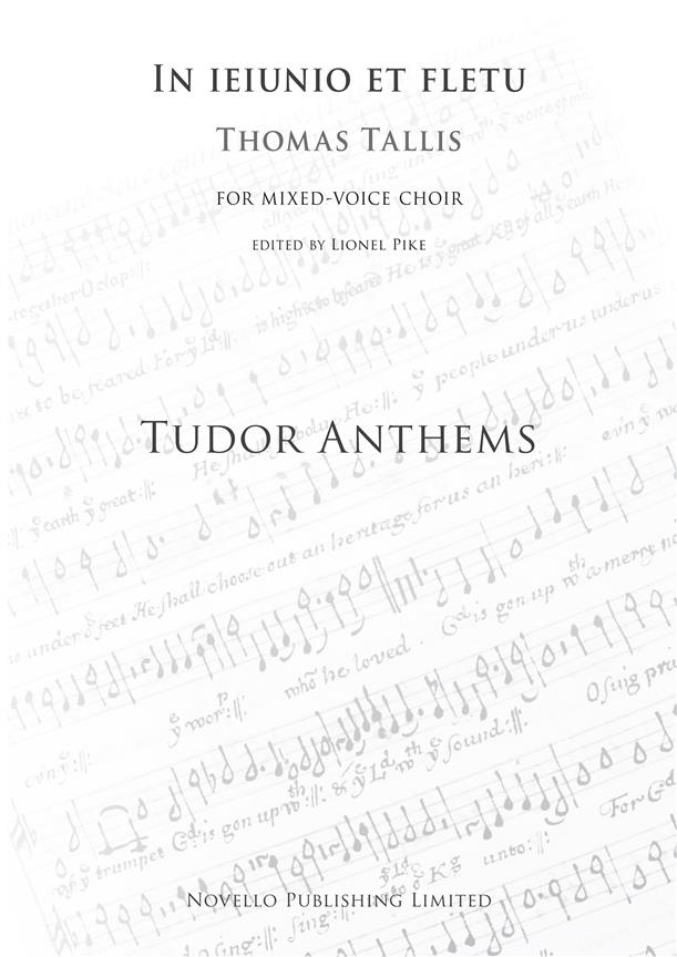In Ieiunio Et Fletu (Tudor Anthems)