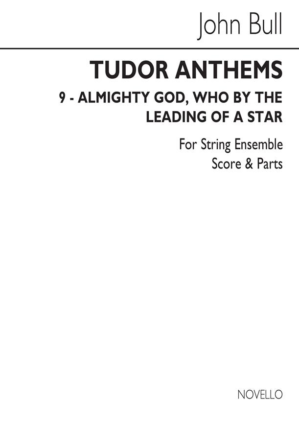 Almighty God Who By The Leading Of A Star(String Ensemble (Tudor Anthems))