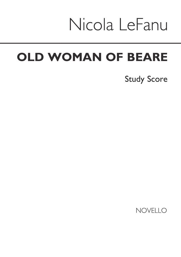 Nicola LeFanu: Old Woman Of Beare