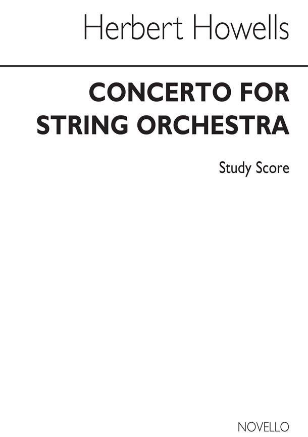 Herbert Howells: Concerto For String Orchestra