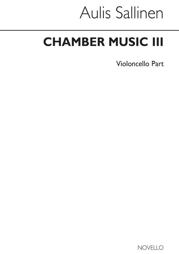 Aulis Sallinen: Chamber Music III (Cello)