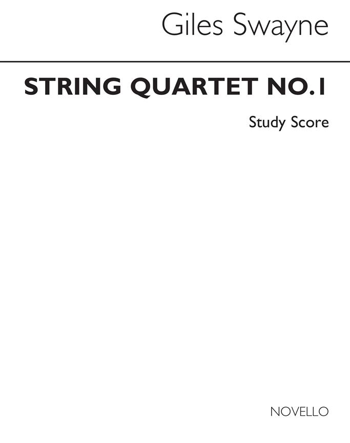 Giles Swayne: String Quartet 1 (Miniature Score)