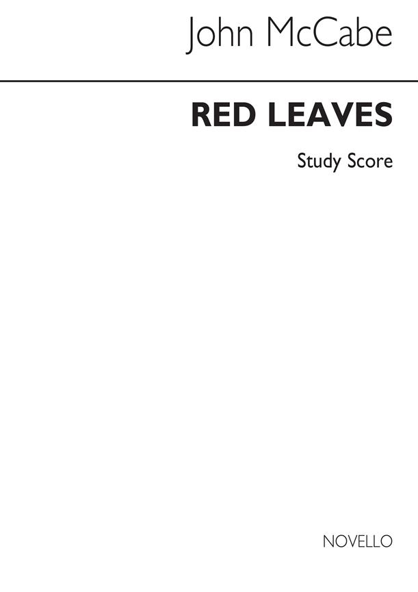 John McCabe: Red Leaves Chamber Orchestra (Study Score)