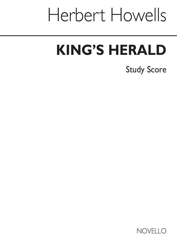 Herbert Howells: The King's Herald (Study Score)
