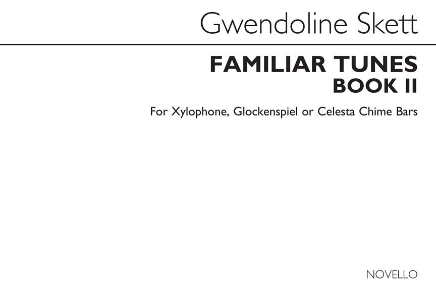 Familiar Tunes - Book 2 (Tuned Percussion)