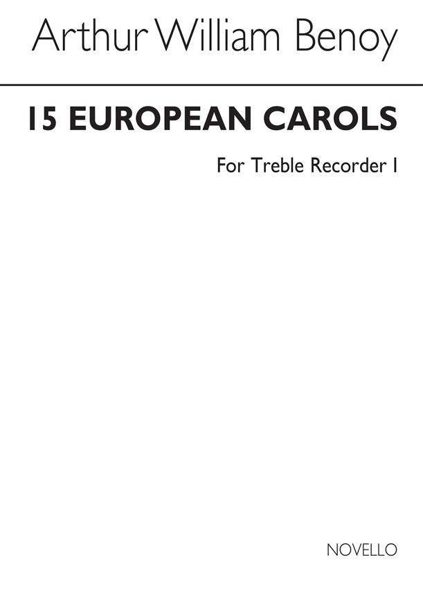 15 European Carols (Treble Recorder 1 Part)