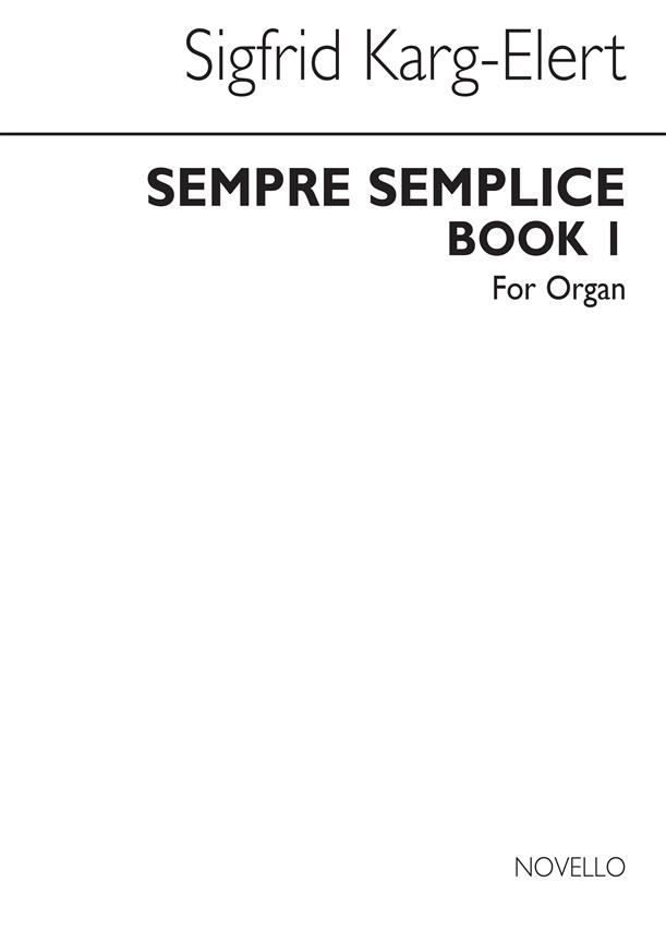 Sempre Semplice Book 1 Organ