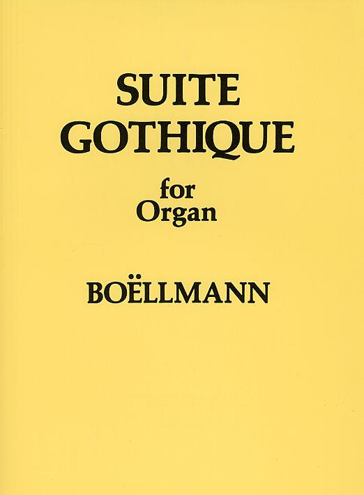 Suite Gothique For Organ Op.25