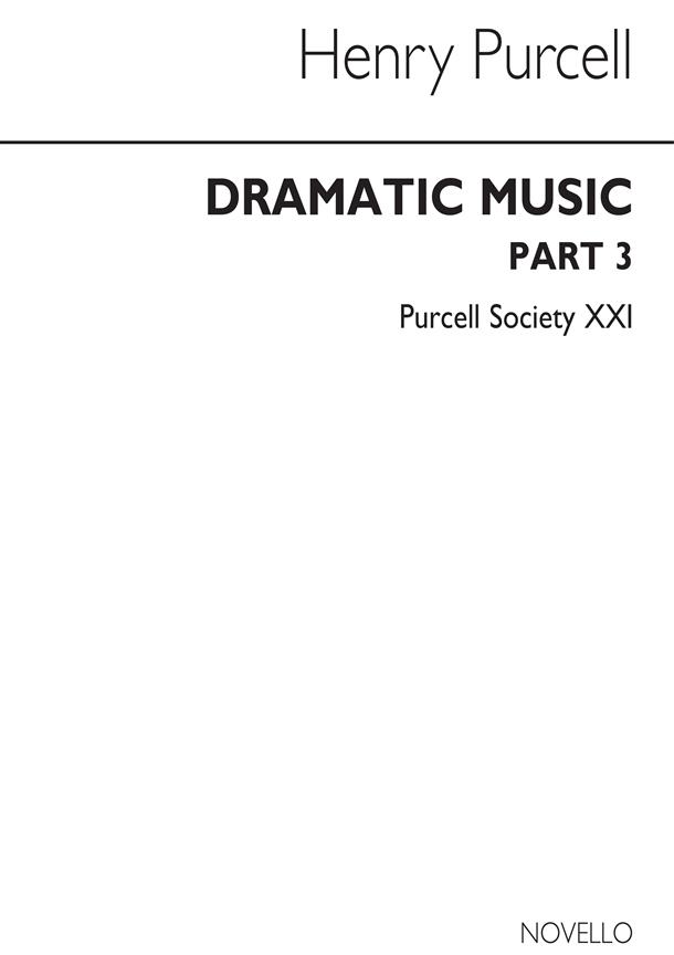 Purcell Society Volume 21(Dramatic Music Part 3 (Original Engraving))
