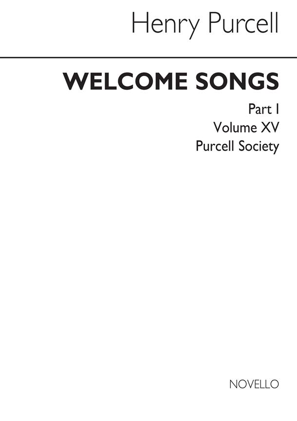 Purcell Society Volume 15(Royal Welcome Songs (Original Engraving))