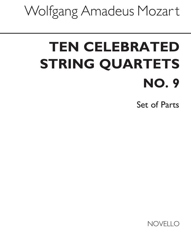 Ten Celebrated String Quartets No.9 Parts (K.589)