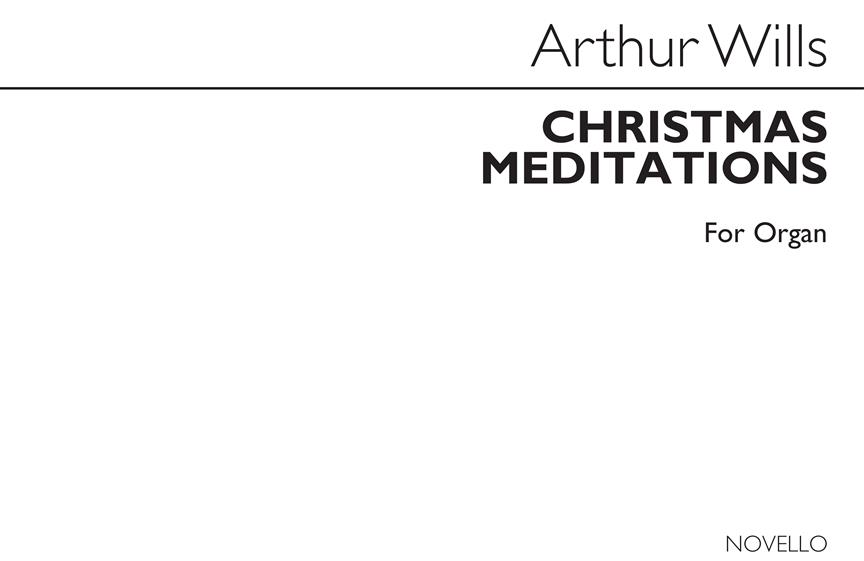 Christmas Meditations For Organ