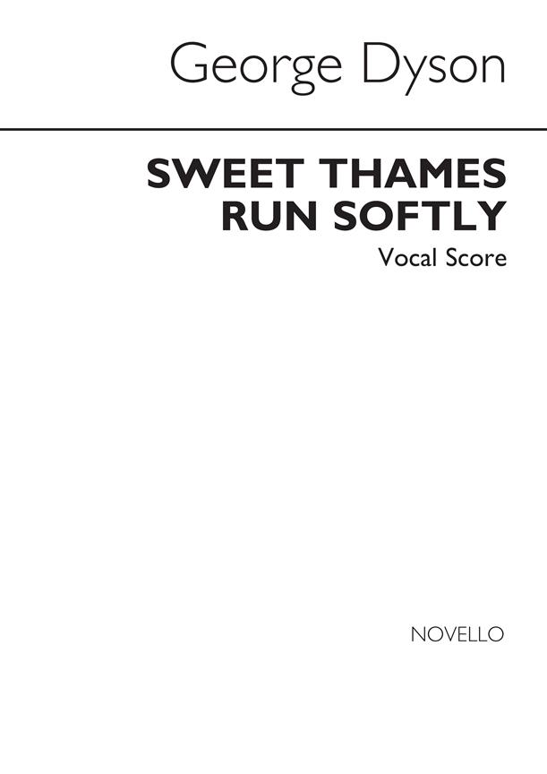 Sweet Thames Run Softly