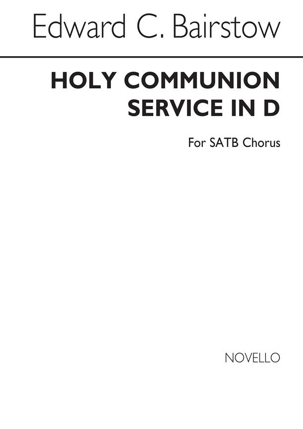 Communion Service In D (Complete) - SATB