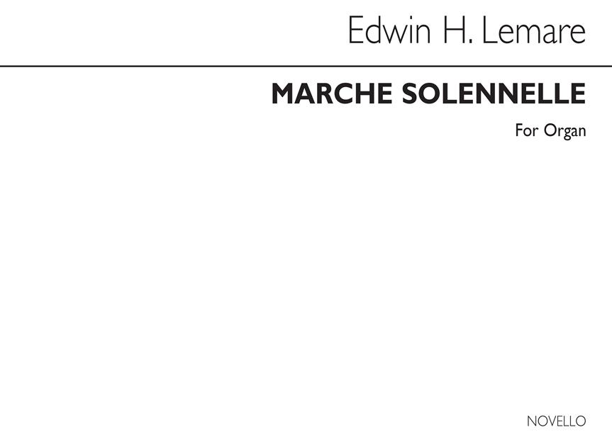 Marche Solemnelle For Organ