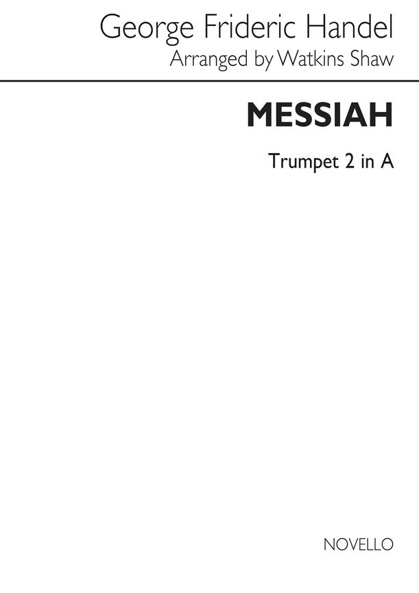 Messiah (Watkins Shaw)- 2nd Trumpet In A