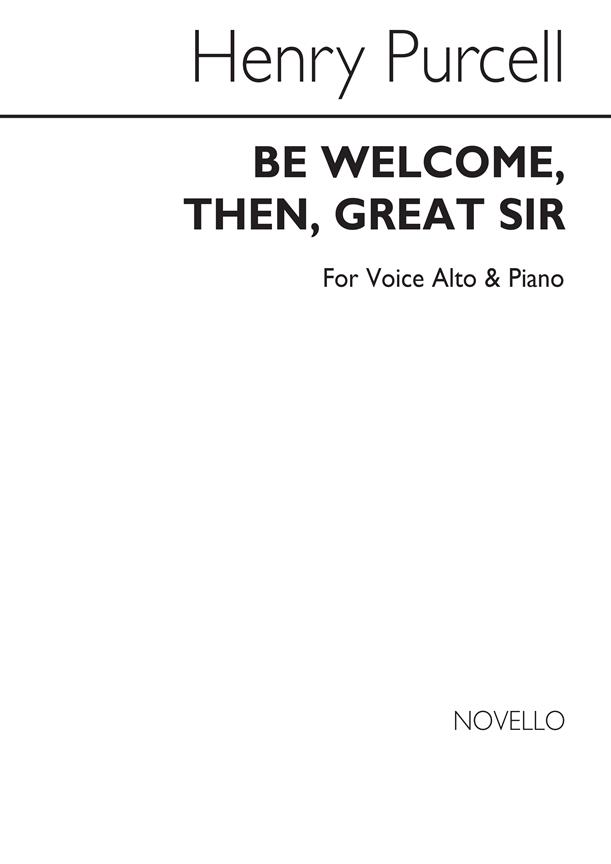 H Be Welcome Then Great Sir V/S
