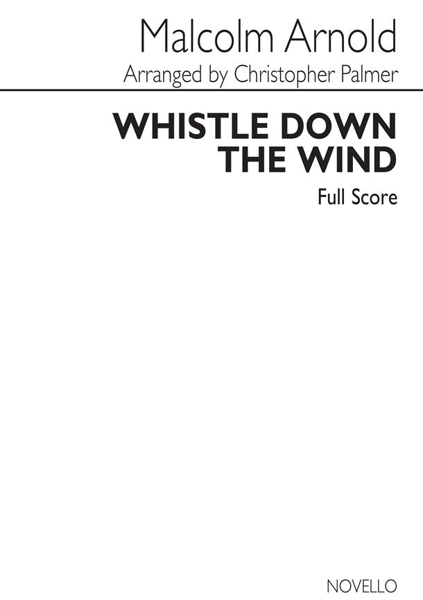 Whistle Down The Wind (Full Score)