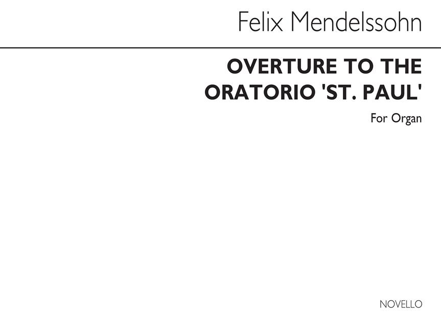 Overture To The Oratorio St Pauls fuer