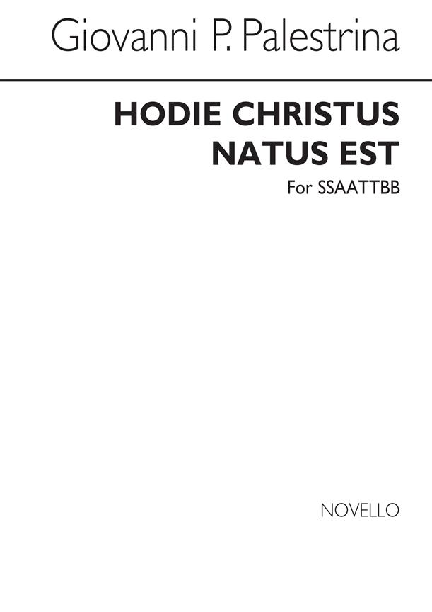 Hodie Christus Natus Est (SSAATTBB)