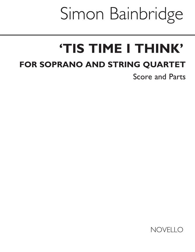 'Tis Time I Think