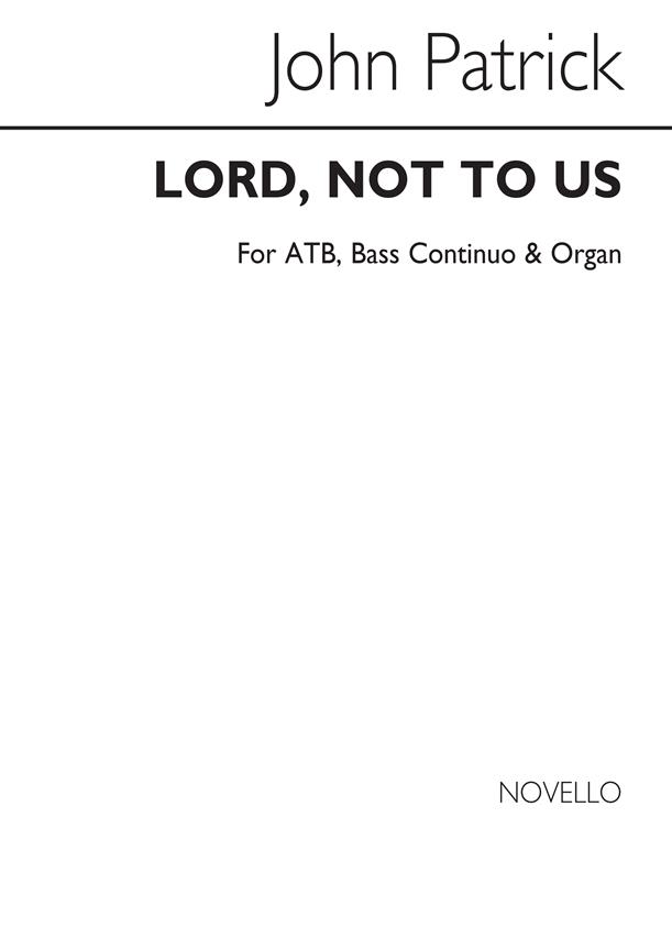 Lord Not To Us Atb/Bass Continuo And