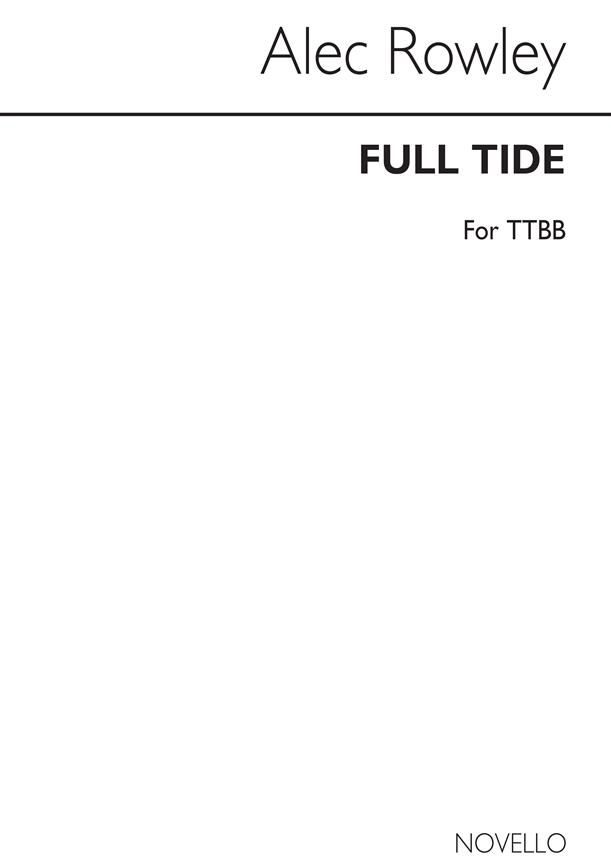 Full Tide (A Sea-cycle) Ttbb/Piano