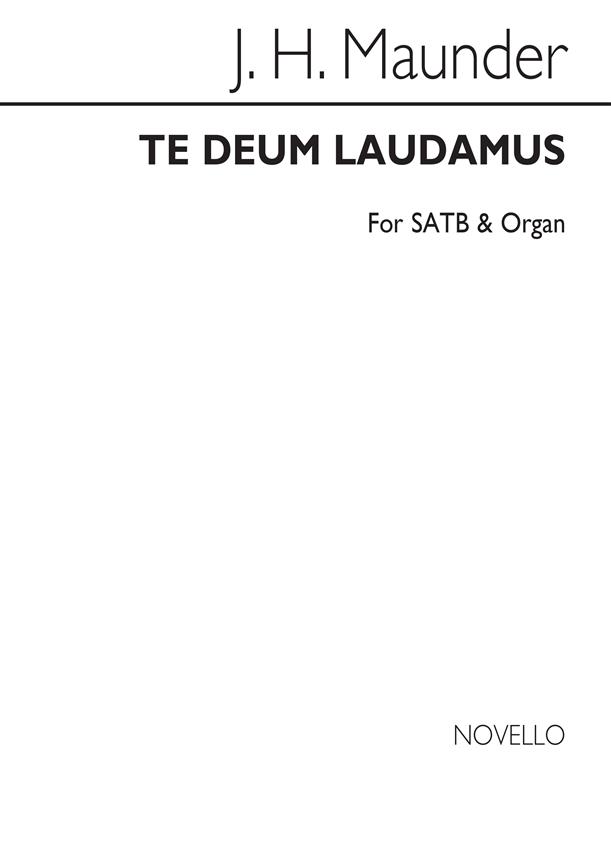 Te Deum In B Flat Satb/Organ