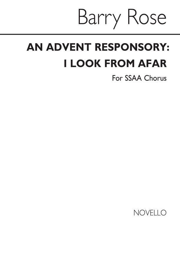 An Advent Responsory-I Look From Afuer-SSAA