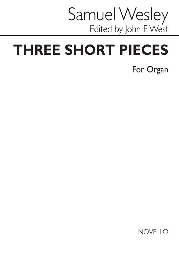 Three Short Pieces (Organ)