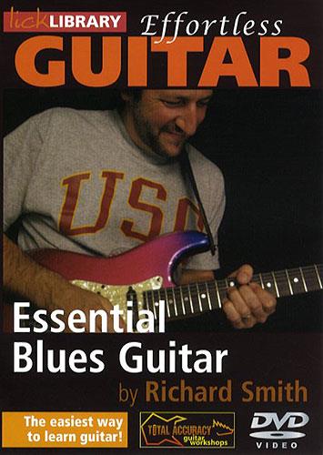 Effortless Guitar - Essential Blues Guitar