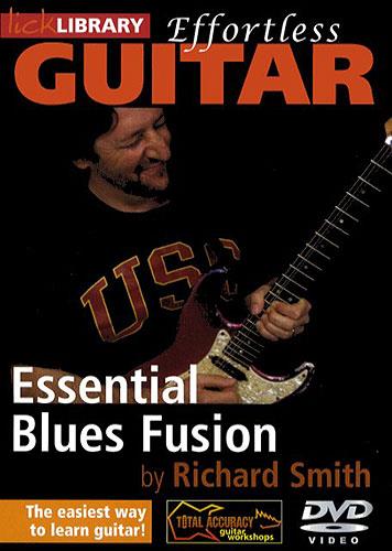 Effortless Guitar - Essential Blues Fusion