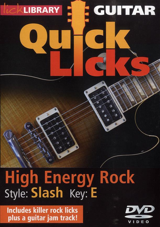 Quick Licks - Slash High Energy Rock