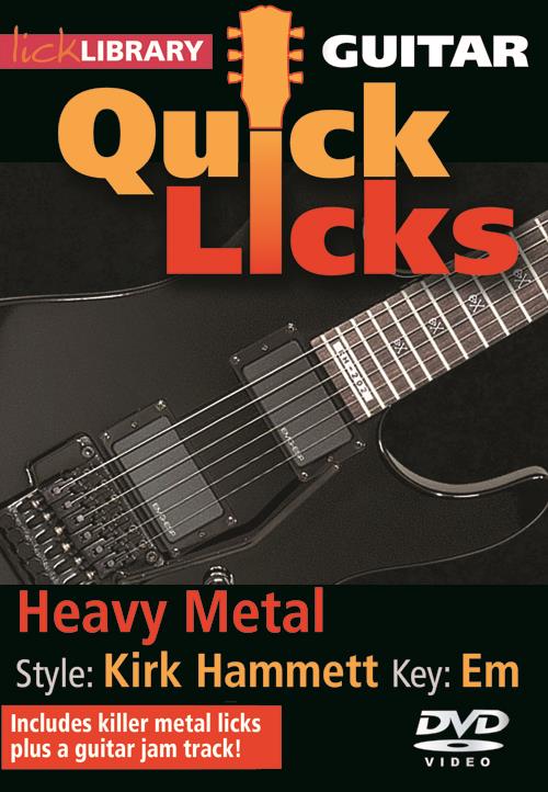 Quick Licks - Kirk Hammett Heavy Metal