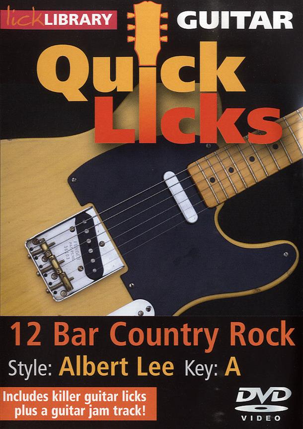 Quick Licks - Albert Lee 12 Bar Country Rock