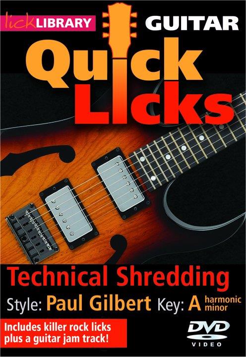 Paul Gilbert Quick Licks - Technical Shredding