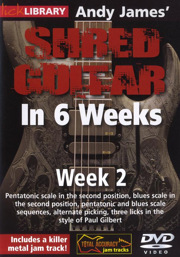 Andy James' Shred Guitar In 6 Weeks - Week 2