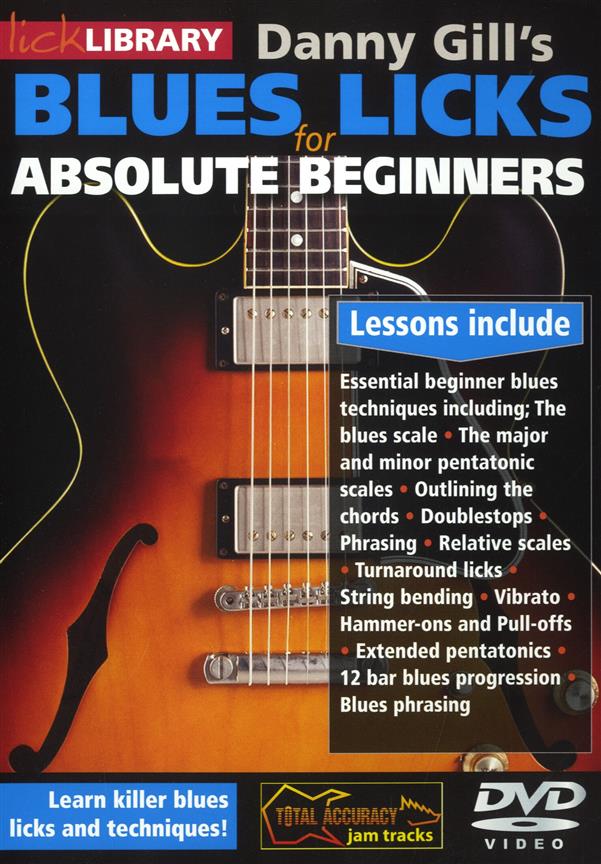 Danny Gill's Absolute Beginners Blues Licks