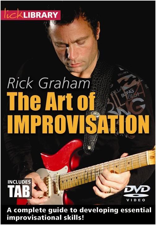 The Art Of Improvisation By Rick Graham