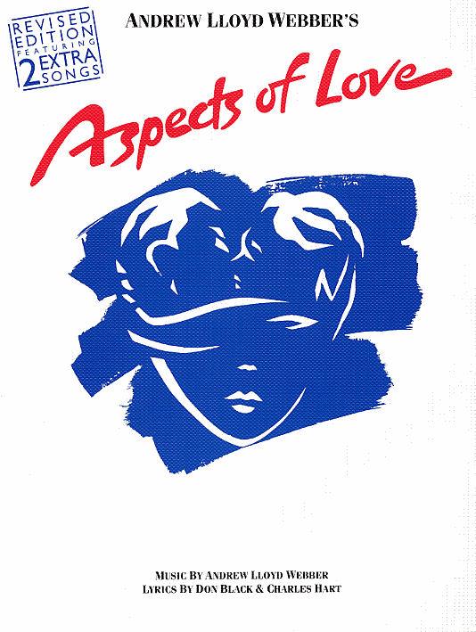 Andrew Lloyd Webber: Aspects Of Love - Vocal Selections (Revised Second Edition)