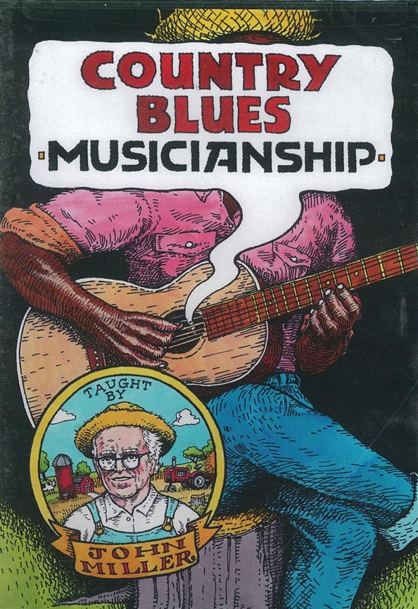 Country Blues Musicianship taught by John Miller